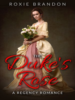 cover image of The Duke's Rose